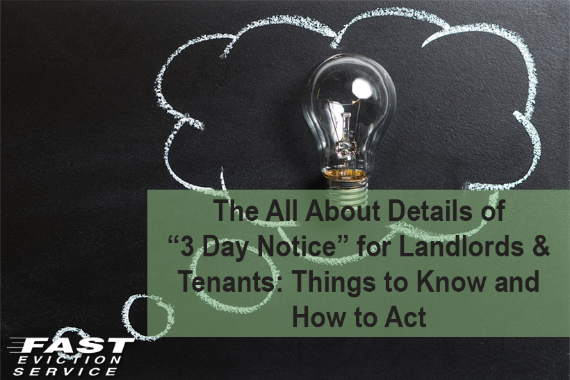 The All About Details Of 3 Day Notice For Landlords Tenants