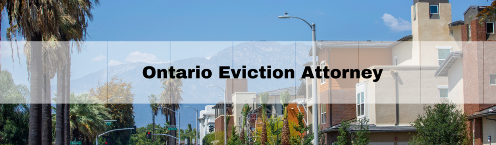 Ontario Eviction attorney
